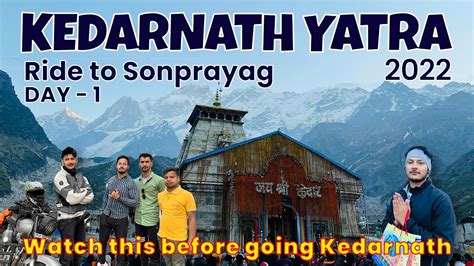 Kedarnath Dham Kedarnath Yatra Sonprayag Haldwani To