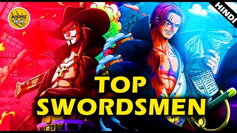 Ranking Top Swordsmen In One Piece Explained In Hindi Youtube