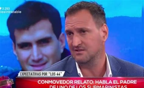 El Emocionante Mensaje De Luis Tagliapietra Padre De Un Tripulante Del