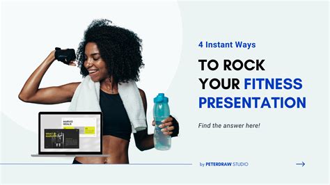 4 Instant Ways To Rock Your Fitness Presentation