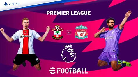 Southampton Vs Liverpool Premier League 202223 Efootball Youtube