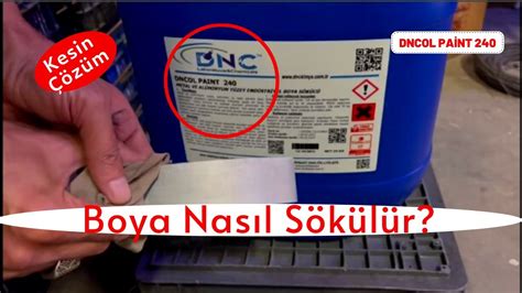 Fırın Boya Nasıl Sökülür DNC Kimya Boya Sökücü Solvent Tanıtımı