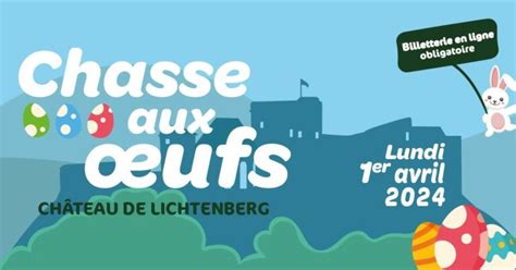 Chasse aux oeufs au château de Lichtenberg Châteaux Forts Alsace