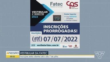 Bom Dia Regi O Fatec Est Inscri Es Abertas Para O Vestibular Na