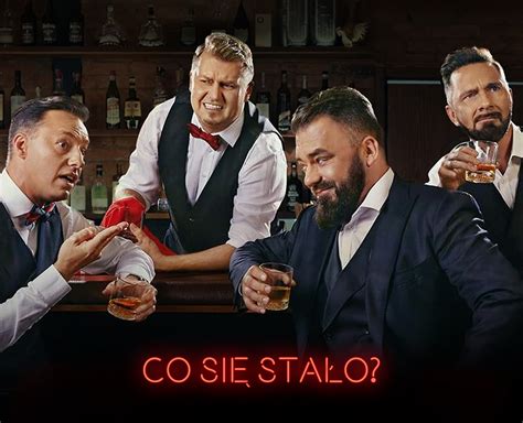 Kabaret Młodych Panów Co się stało Agencja Reklamowa Pate Media