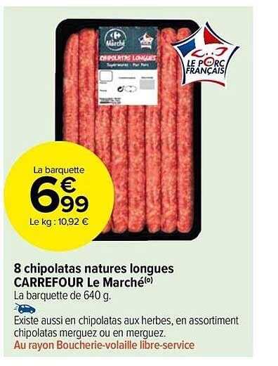 Promo Chipolatas Natures Longues Carrefour Le March Chez Carrefour