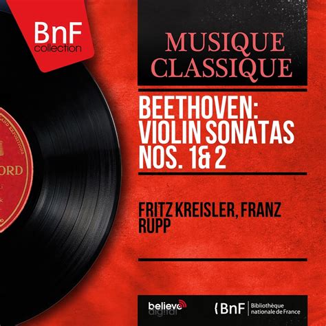 Beethoven Violin Sonatas Nos Recorded In Remastered