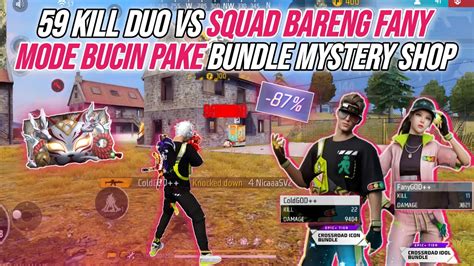 Kill Duo Vs Squad Bareng Fany Ratain Setengah Server Pake Bundle