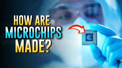 Chip Manufacturing How Are Microchips Made Youtube