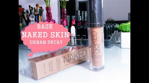 BASE NAKED SKIN Urban Decay YouTube