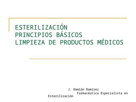 Ppt Esterilizaci N Principios B Sicos Limpieza De Productos M Dicos