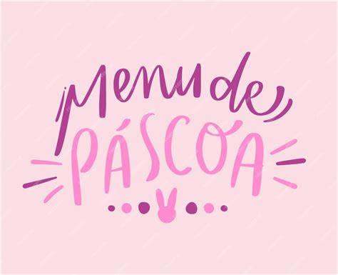 Menu De Pscoa Menu De Páscoa Em Português Brasileiro Letras De Mão Modernas Vetor Vetor