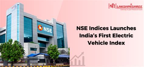 NSE Indices Launches Indias First Electric Vehicle Index