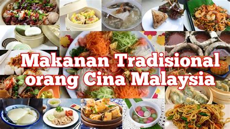 makanan tradisional cina di malaysia