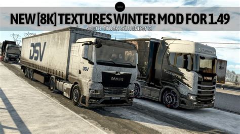 New K Textures Hd Winter Mod For Euro Truck Simulator