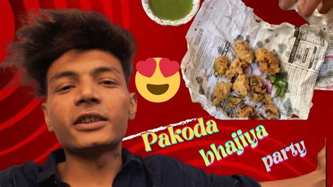 Pakoda Bhajiya Party 😍 Bahut Dinon Ke Bad 🥹rahulmakhijavlog Vlog