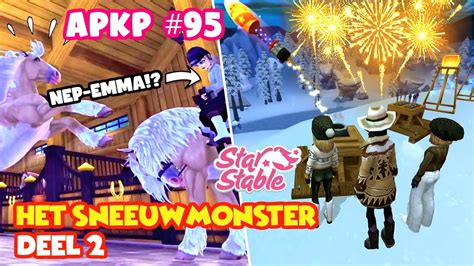 Apkp Deel Van Het Sneeuwmonster Vuurwerk Star Stable Online