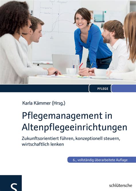 Pflegemanagement In Altenpflegeeinrichtungen Online Kaufen