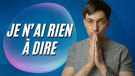 Je Ne Sais Jamais Quoi Dire Quand Je Parle à Quelquun Youtube