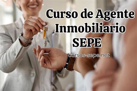 Curso De Agente Inmobiliario SEPE Cursos SEPE