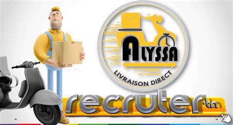 Alyssa Livraison Recrute Chauffeur Livreur Offres D Emploi