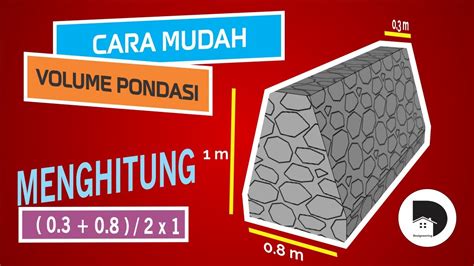 Cara Mudah Menghitung Volume Pondasi Batu Kali 3d Sketchup Youtube