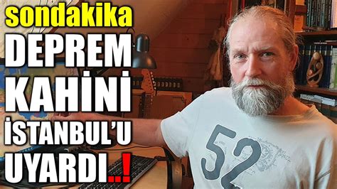 sondakika DEPREM KAHİNİ FRANK HOOGERBETS İSTANBUL U UYARDI ÇOK