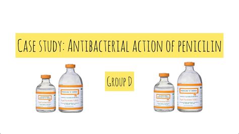 Acci N Antibacteriana De La Penicilina An Lisis De Caso S Youtube