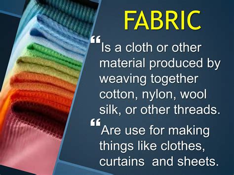 Types and Properties of Fabric | PPTX