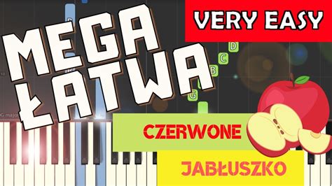 Czerwone Jab Uszko Piano Tutorial Mega Atwa Wersja Nuty W