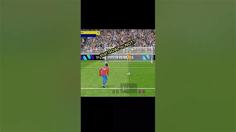 Efootball Penalty Goal Or Not Efootball Efootball2024 Pes Football Shorts Youtube