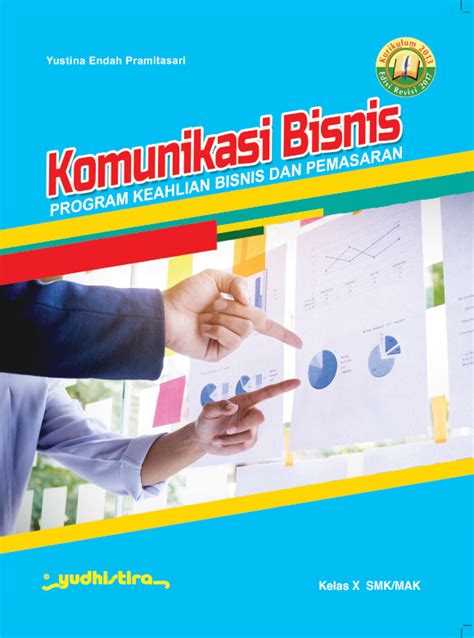 Komunikasi Bisnis Smk Kelas K Revisi Yudhistira