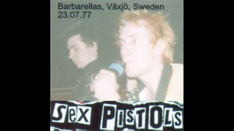 Sex Pistols Barbarellas Växjö Sweden 23 July 1977 YouTube