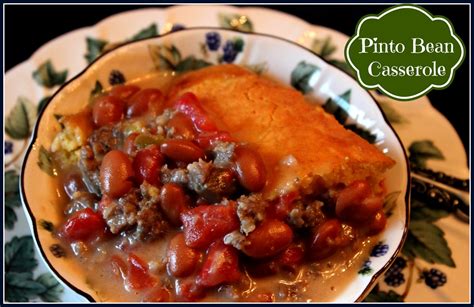 Sweet Tea And Cornbread Pinto Bean Casserole