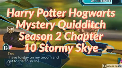 Harry Potter Hogwarts Mystery Quidditch Season 2 Chapter 10 Stormy Skye