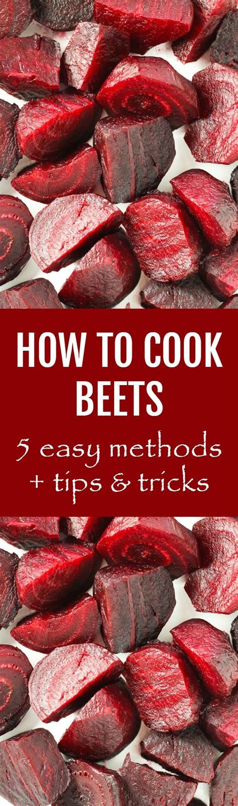 Learn How To Cook Beets For Salads Side Dishes And Appetizers Using