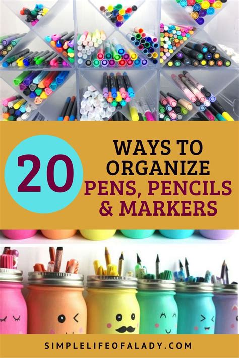 How To Organize Pens Pencils And Markers Pencil Storage Diy Pen