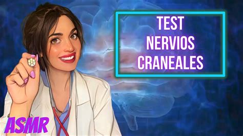 ASMR Test NERVIOS CRANEALES Roleplay español YouTube