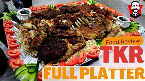 Tkr Special Platter Tahir Khan Restaurant Youtube