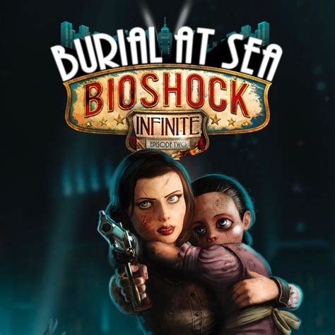 Bioshock Infinite Burial At Sea Episode Two Ign