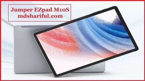 Jumper EZpad M10S Tablet PC 10 1 Screen 4GB 128GB Mdshariful