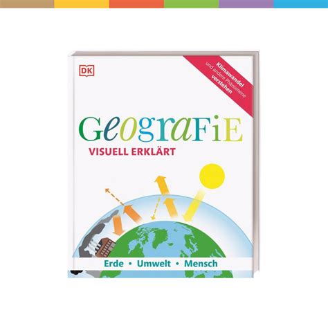 Geografie Visuell Erkl Rt John Woodward John Farndon Geografie