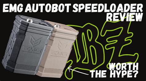 Whats The Best Airsoft Speedloader For You Emg Autobot Review