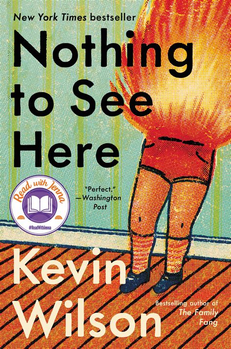 Nothing to See Here: A Novel: Wilson, Kevin: 9780062913463: Amazon.com ...