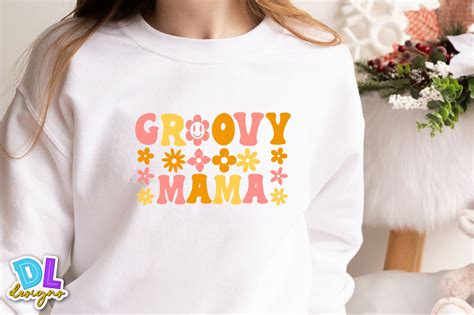 Groovy Mama Retro Svg T Shirt Graphic By Dl Designs · Creative Fabrica