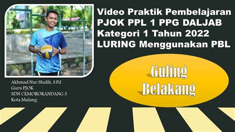 Video Praktik Pembelajaran Pjok Ppl Ppg Daljab Kategori Tahun