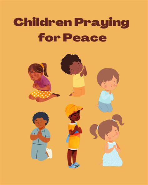 Children Praying for Peace: The Daily Conversation Between God and a ...