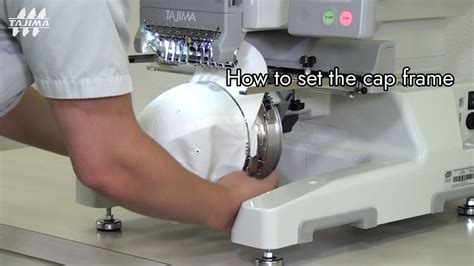 Tajimagtipshow To Set The Cap Frame Tajima Embroidery Machine