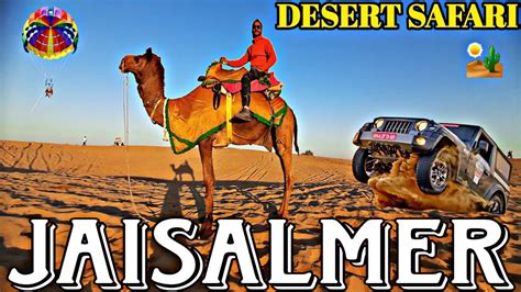 Desert Safari Jaisalmer Thar Desert 🏜 Jaisalmer Rajasthan