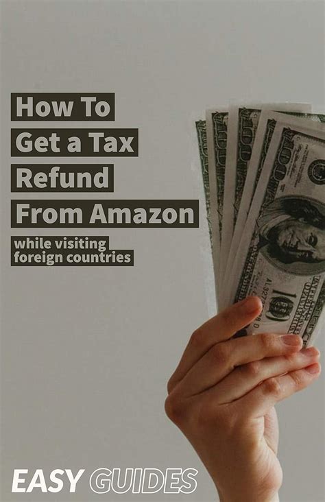 How To Get A Tax Refund From Amazon Get Tax Refund For Purchases Made